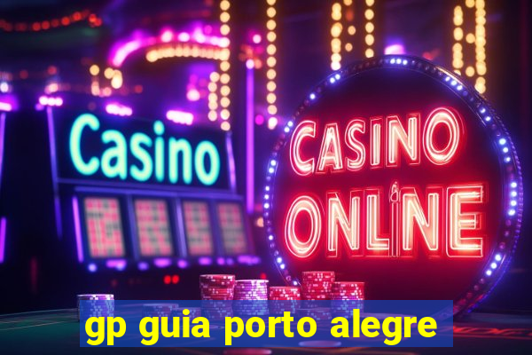 gp guia porto alegre
